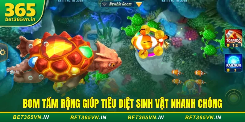 Các loại vũ khí bắn cá BET365 - Dùng súng nào cho chuẩn? 4 Bom tầm rộng giúp tiêu diệt sinh vật nhanh chóng