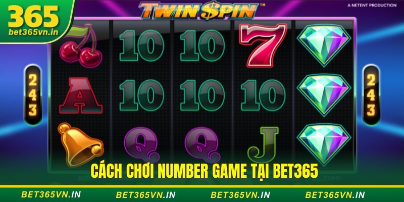 Hướng Dẫn Chơi Keno & Number Game Tại Bet365 5 Cách chơi Number Game tại Bet365